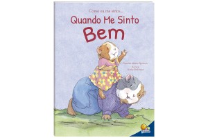 LIVRO: COMO EU ME SINTO...QUANDO ME SINTO BEM